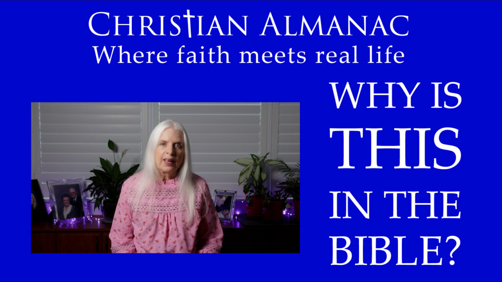 Christian Almanac Podcast: Why Does the Bible Include Such Ugly Stories?